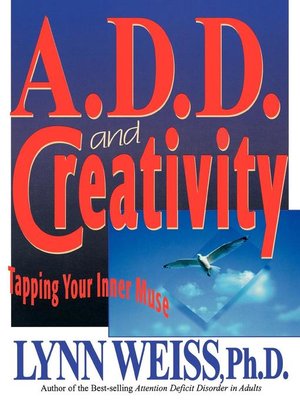 cover image of A.D.D. and Creativity